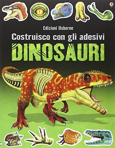 Dinosauri. Con adesivi. Ediz. illustrata