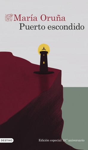 Puerto escondido (10º aniversario): Los libros del Puerto Escondido 1