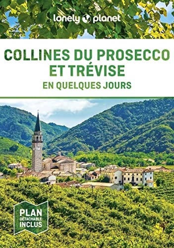 Collines du Prosecco et Trévise en quelques jours