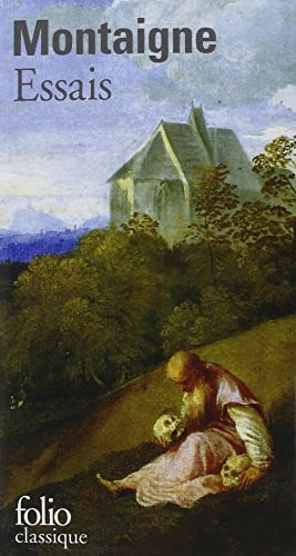 Essais de Michel de Montaigne