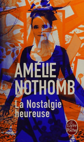 La nostalgie heureuse