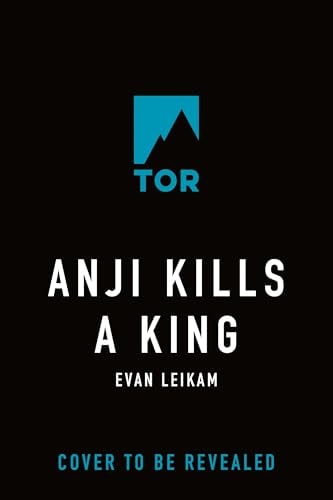 Anji Kills a King