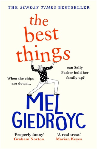 The Best Things The Sunday Times Bestseller to Make Your Heart Sing