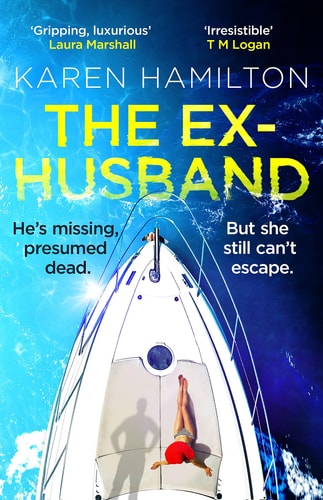 The Ex-Husband The Perfect Thriller to Escape with This Year
