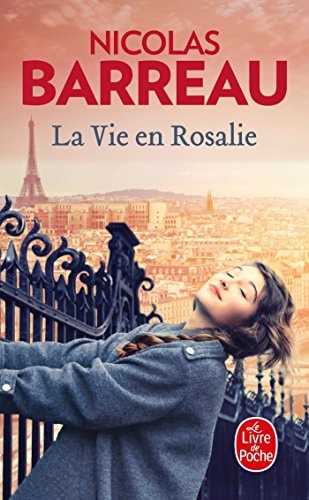 La vie en Rosalie roman