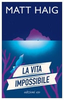 La vita impossibile