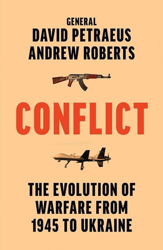 Conflict The Evolution of Warfare from 1945 to Ukraine