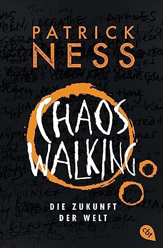 Chaos Walking - Die Zukunft der Welt Das Finale des tiefgründigen Abenteuer-Epos