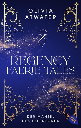 Regency faerie tales - der Mantel des Elfenlords
