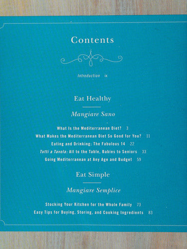 The Mediterranean Family Table 125 Simple, Everyday Recipes Made with the Most Delicious and Healthiest Food on Earth
