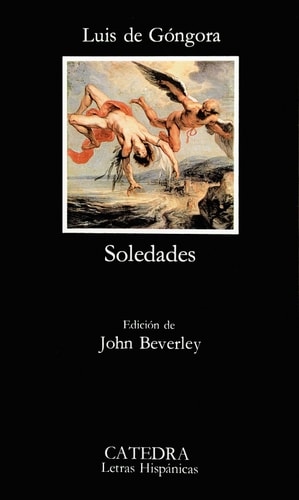 Soledades (Letras Hispanicas / Hispanic Writings) (Spanish Edition)