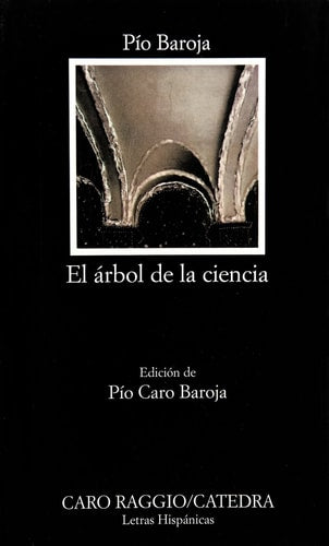 El árbol de la ciencia (Spanish Edition)