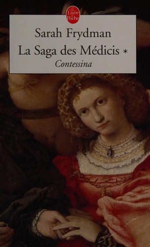 La saga des Médicis : roman