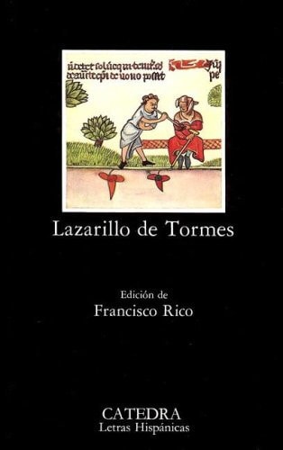 Lazarillo de Tormes (Letras Hispánicas) (Spanish Edition)