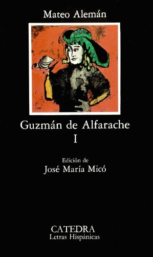 Guzmán de Alfarache 1
