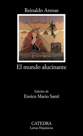 El mundo alucinante: (una novela de aventuras)