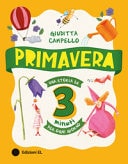 Primavera. Una storia da 3 minuti per ogni giorno. Ediz. a colori