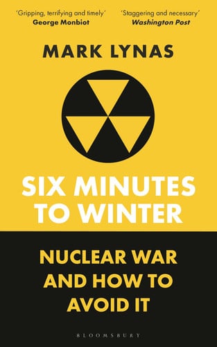 Six Minutes to Winter: Nuclear War and How to Avoid It