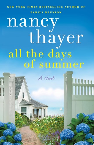 All the Days of Summer A Novel