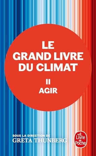 Le Grand Livre du Climat Tome 2, Agir