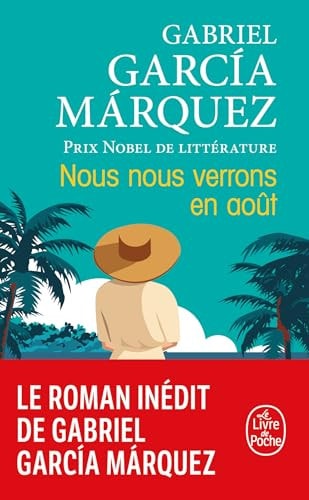 Nous nous verrons en août