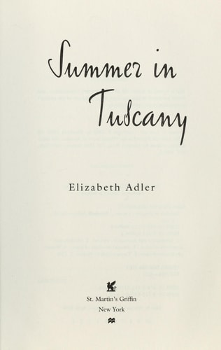 Summer in Tuscany A Novel