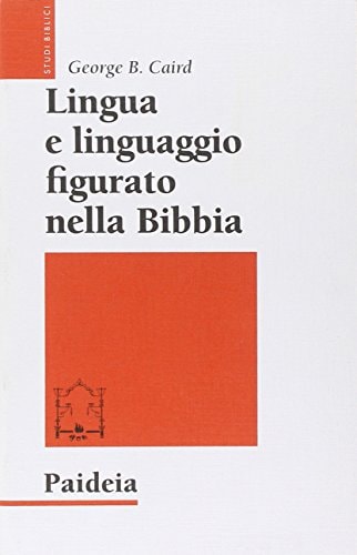 Lingua e linguaggio figurato nella Bibbia
