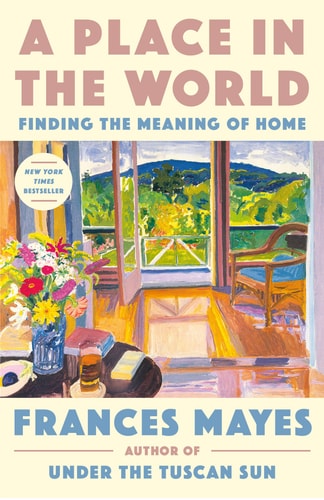 A Place in the World Finding the Meaning of Home