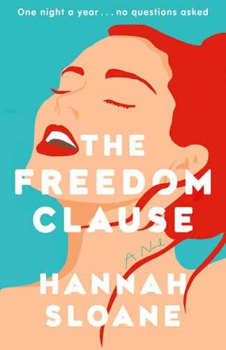 The Freedom Clause A Novel