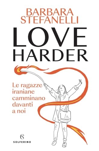 Love harder le ragazze iraniane camminano davanti a noi