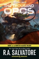 The Thousand Orcs: Dungeons & Dragons Book 1 of The Hunter's Blades Trilogy