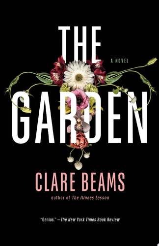 The Garden A Novel