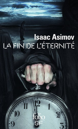 La fin de l'Éternité