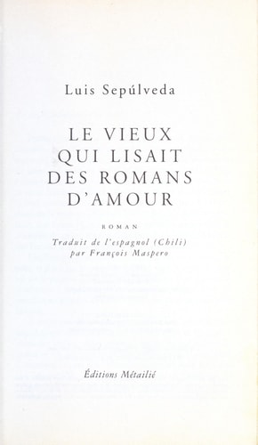 Le vieux qui lisait des romans d'amour roman