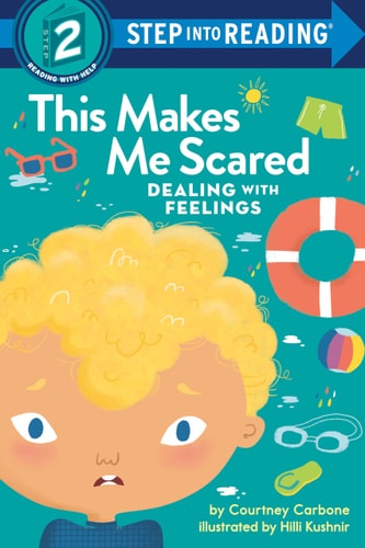 This Makes Me Scared Dealing with Feelings