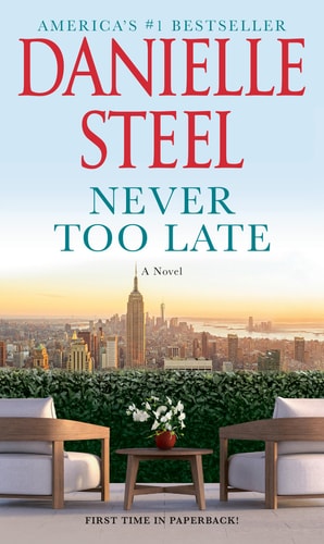 Never Too Late A Novel