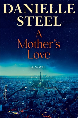 A Mother's Love A Novel