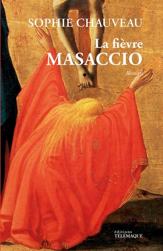 La fièvre Masaccio roman