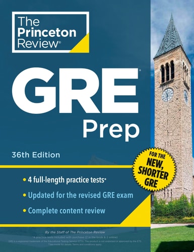 Princeton Review GRE Prep, 36th Edition 4 Practice Tests + Review & Techniques + Online Features