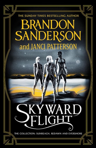 Skyward Flight The Collection: Sunreach, Redawn, Evershore