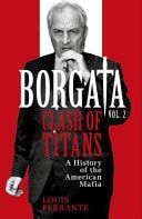 Borgata: Clash of Titans A History of the American Mafia
