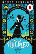 Il caso della dama sinistra. Enola Holmes