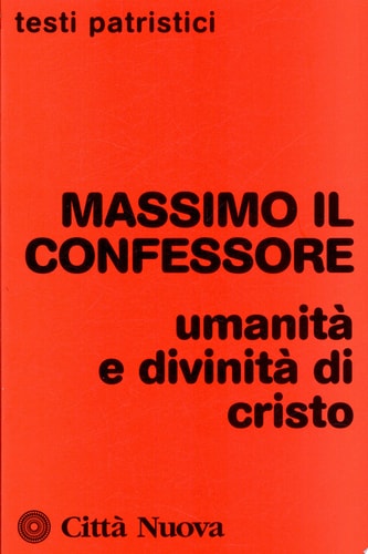 Umanità e divinità di Cristo