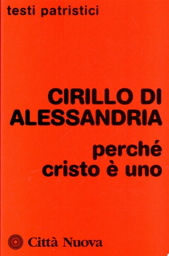 Perché Cristo è uno