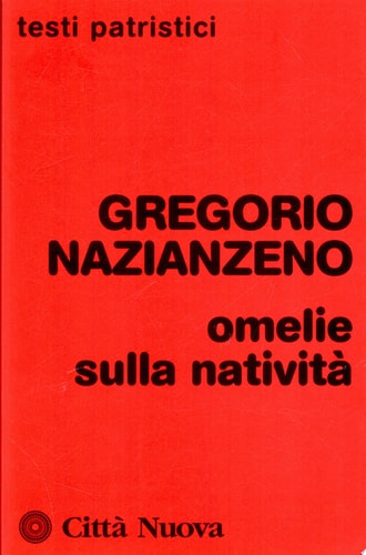 Omelie sulla natività (discorsi 38-40)