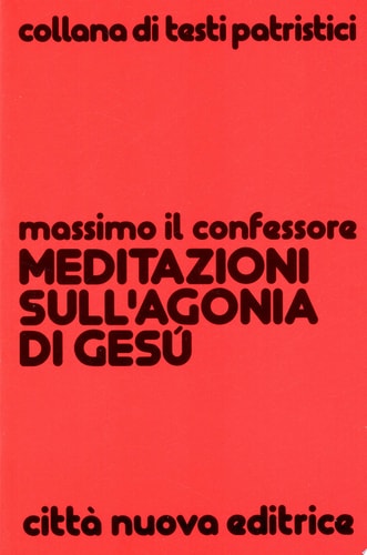 Meditazioni sull'agonia di Gesù