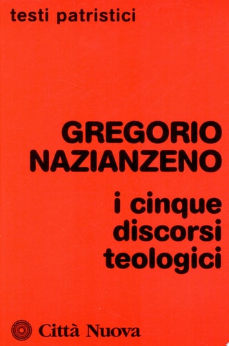 I cinque discorsi teologici