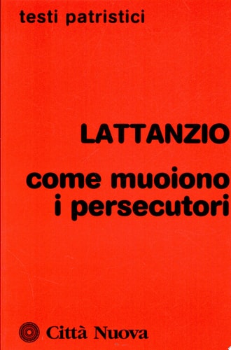 Come muoiono i persecutori