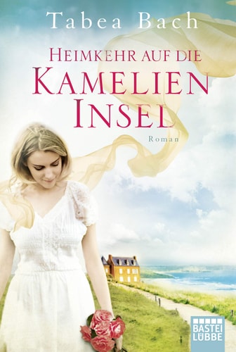 Heimkehr auf die Kamelien-Insel Roman