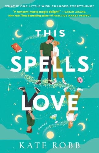 This Spells Love A Novel